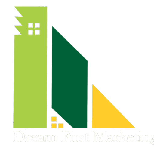 Dream First Marketing 